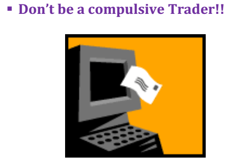 sect4DontBeCompulsiveTrader